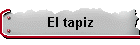 El tapiz