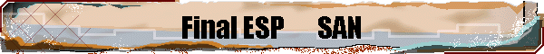 Final ESP      SAN