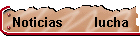 Noticias        lucha